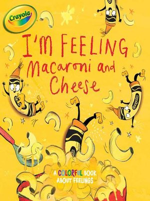 cover image of I'm Feeling Macaroni and Cheese